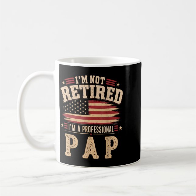 Ich bin nicht im Ruhestand, ich bin ein profession Kaffeetasse (Links)