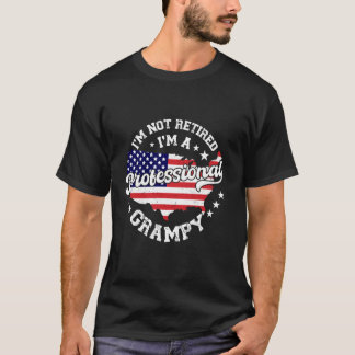 Ich bin nicht im Ruhestand, ich bin ein profession T-Shirt