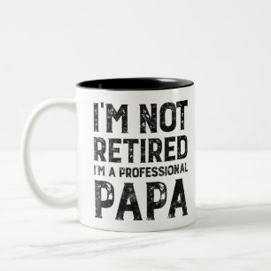 Ich bin nicht im Ruhestand, ich bin ein profession Zweifarbige Tasse