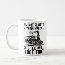 Ich bin nicht immer ein totales Chaos, nur Spaß Kaffeetasse