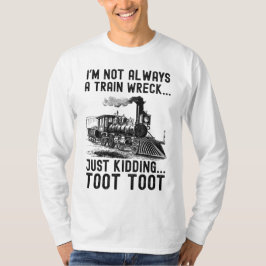 Ich bin nicht immer ein totales Chaos, nur Spaß T-Shirt
