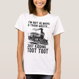 Ich bin nicht immer ein totales Chaos, nur Spaß T-Shirt