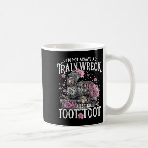 Ich bin nicht immer ein Zugwrack, nur zu knuddeln Kaffeetasse