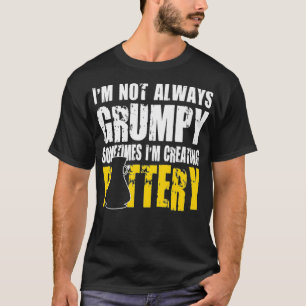 Ich bin nicht immer grimmig, manchmal bin ich krea T-Shirt