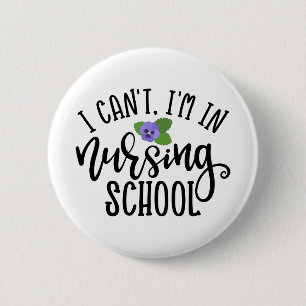 Ich bin nicht in der Krankenschule Button