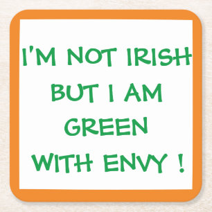 ICH BIN NICHT IRISH, ABER ICH BIN MIT ENVY GRÜNER! RECHTECKIGER PAPPUNTERSETZER