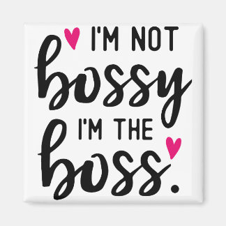 Ich bin nicht JEMAND, ich bin der BOSS Magnet