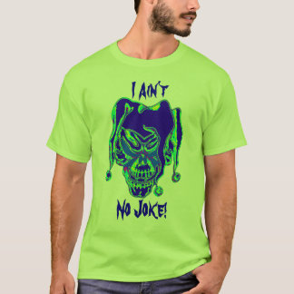 Ich bin nicht kein Witz! T-Shirt