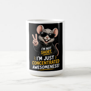 Ich bin nicht klein, ich bin einfach nur ein spaßi kaffeetasse