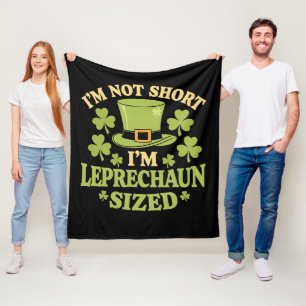 Ich bin nicht klein, ich bin Leprechaun-Größe St P Fleecedecke