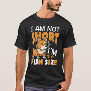 Ich bin nicht klein, ich bin lustige Größe Corgi H T-Shirt