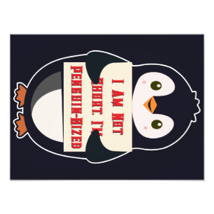 Ich bin nicht klein, ich bin Pinguin-groß Fotodruck