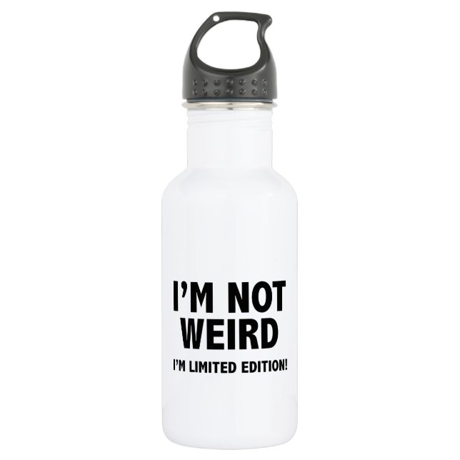 Ich bin nicht komisch. Ich bin limitierte Auflage. Trinkflasche (Vorderseite)