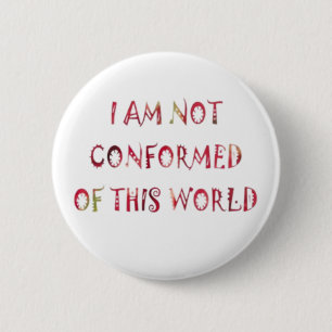 Ich bin nicht konform mit dieser Welt Button
