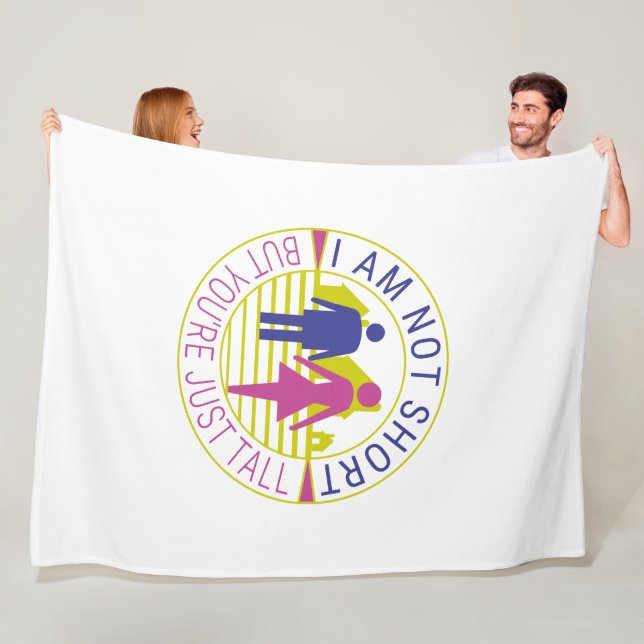 Ich bin nicht kurz, aber du bist einfach groß fleecedecke (Beispiel)