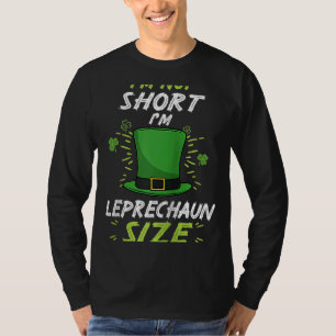 Ich bin nicht Kurz, dass ich Leprechaun Green Klee T-Shirt