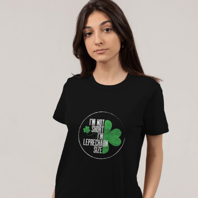 Ich bin nicht Kurz, dass ich Leprechaun Size Fun S T-Shirt (Von Creator hochgeladen)