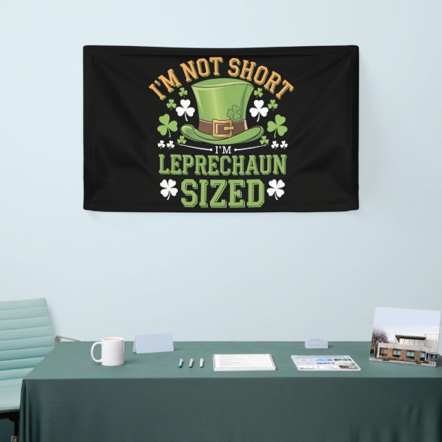 Ich bin nicht Kurz, dass ich Leprechaun Size für S Banner (Messeveranstaltung)