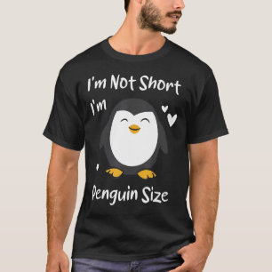Ich bin nicht Kurz, dass ich Pinguin Size Funny Pi T-Shirt