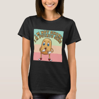 Ich bin nicht kurz, ich bin Kartoffelgröße, lustig T-Shirt
