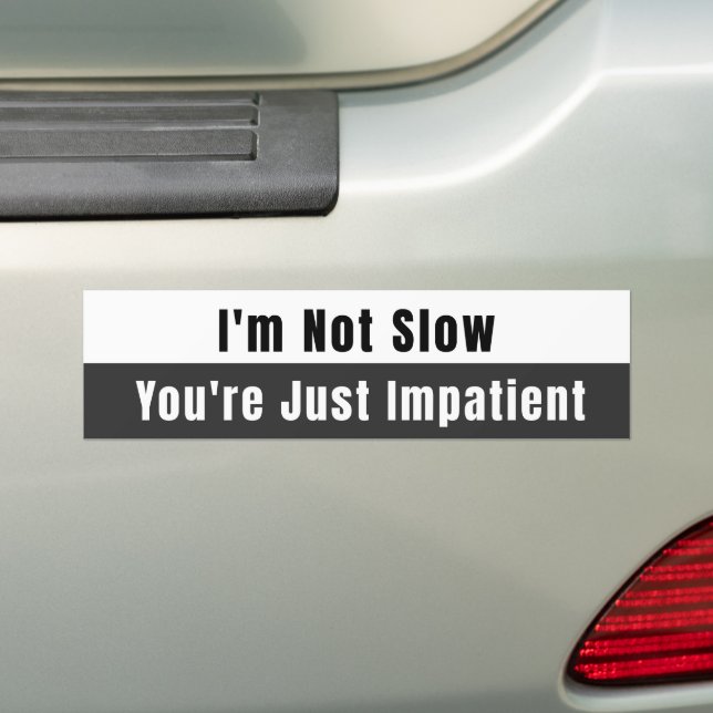 Ich bin nicht langsam autoaufkleber (Auf Auto)