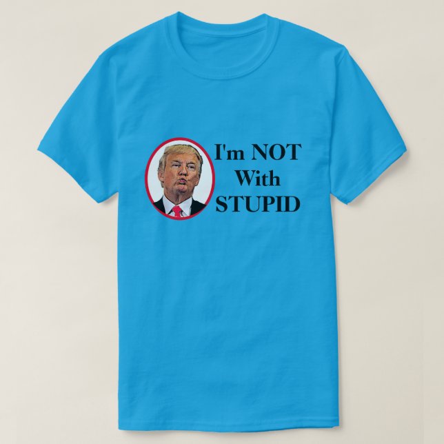 Ich bin nicht mit Trump T-Shirt (Design vorne)