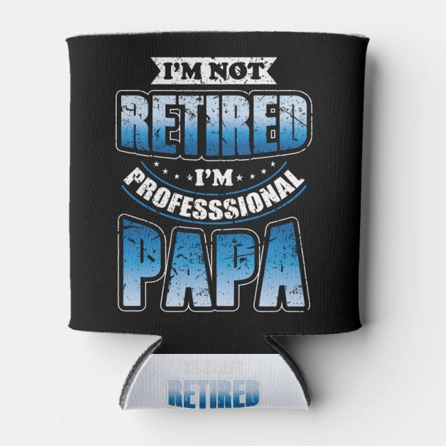 Ich bin nicht müde, ich bin Beruflich Papa Vaterta Dosenkühler (Vorderseite)