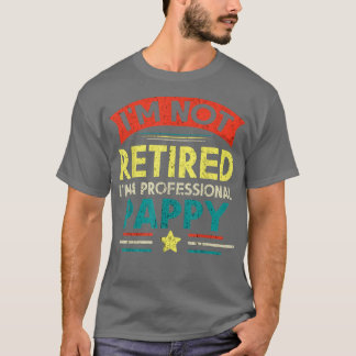 Ich bin nicht müde, ich bin ein Beruflicher Papa F T-Shirt