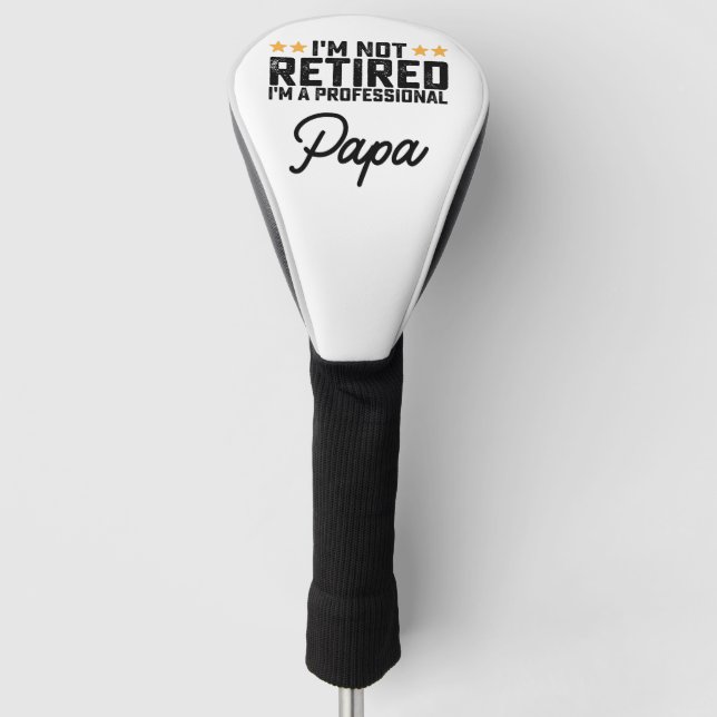 Ich bin nicht müde, ich bin ein Beruflicher Papa Golf Headcover (Vorderseite)