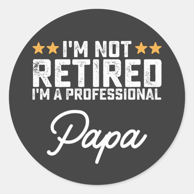 Ich bin nicht müde, ich bin ein Beruflicher Papa Runder Aufkleber (Vorderseite)