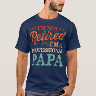 Ich bin nicht müde, ich bin ein Beruflicher Papa V T-Shirt