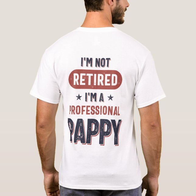 Ich bin nicht müde, ich bin ein Berufliches Fappy T-Shirt (Rückseite)