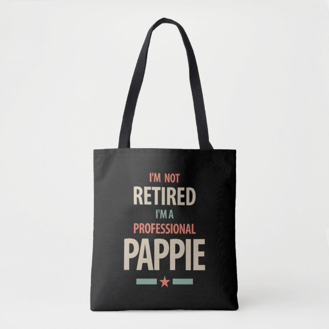 Ich bin nicht müde, ich bin ein Berufliches Pappie Tasche (Vorderseite)