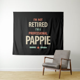 Ich bin nicht müde, ich bin ein Berufliches Pappie Wandteppich