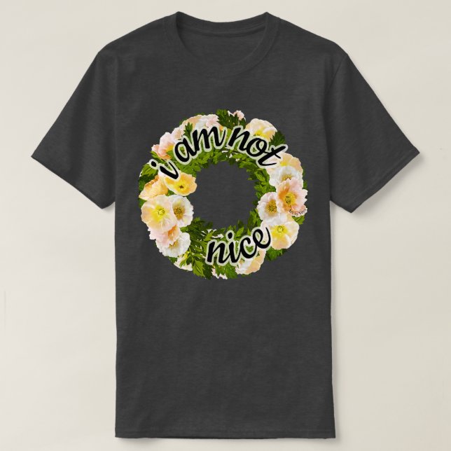 Ich bin nicht nett T-Shirt (Design vorne)