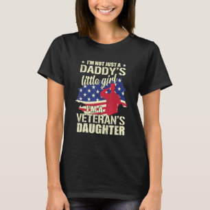 Ich bin nicht nur Daddys Little Girl Im Veterans D T-Shirt