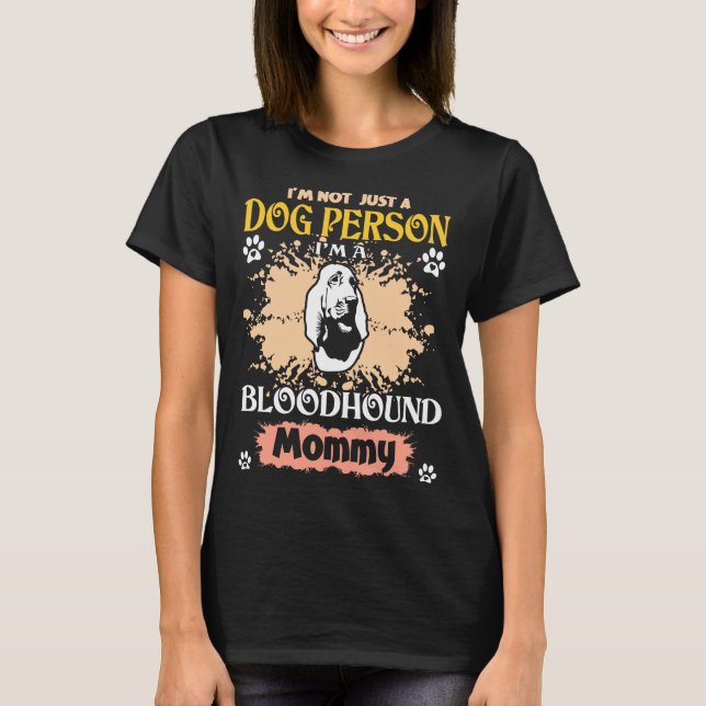 Ich bin nicht nur ein Hundemann, der Bloodhound Ma T-Shirt (Vorderseite)