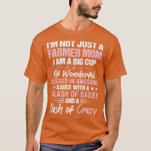 Ich bin nicht nur eine Bauer-Mama, ich bin ein gro T-Shirt