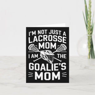 Ich bin nicht nur eine Lacrosse-Mama, ich bin die  Karte