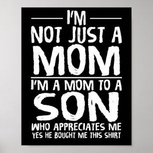 Ich bin nicht nur eine Mama, dass ich Mama zu eine Poster