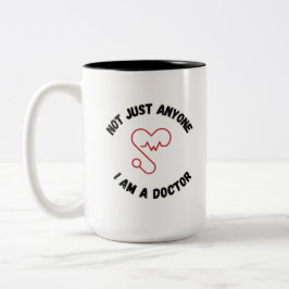 Ich bin nicht nur jeder - ich bin Ärztin-Tasse Zweifarbige Tasse