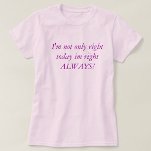 Ich bin nicht nur nach rechts heute Recht im T-Shirt