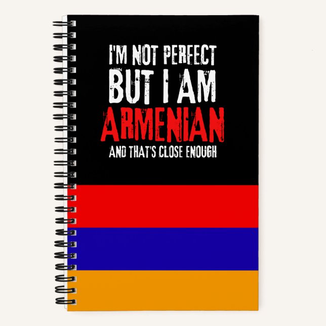 Ich bin nicht perfekt, aber armenisch aus Armenien Notizbuch (Vorderseite)