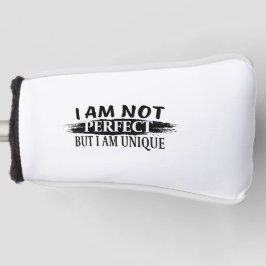 Ich bin nicht perfekt, aber einzigartig golf headcover