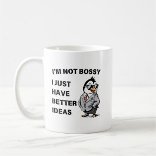 Ich bin nicht rechthaberisch. Ich habe einfach bes Kaffeetasse