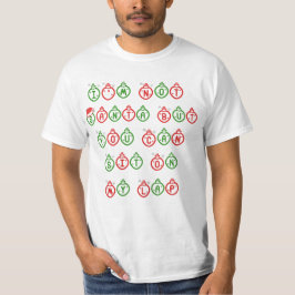 Ich bin nicht Sankt, aber Sie können auf meinem T-Shirt