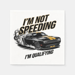 Ich bin nicht schnell, ich qualifiziere mich für e serviette