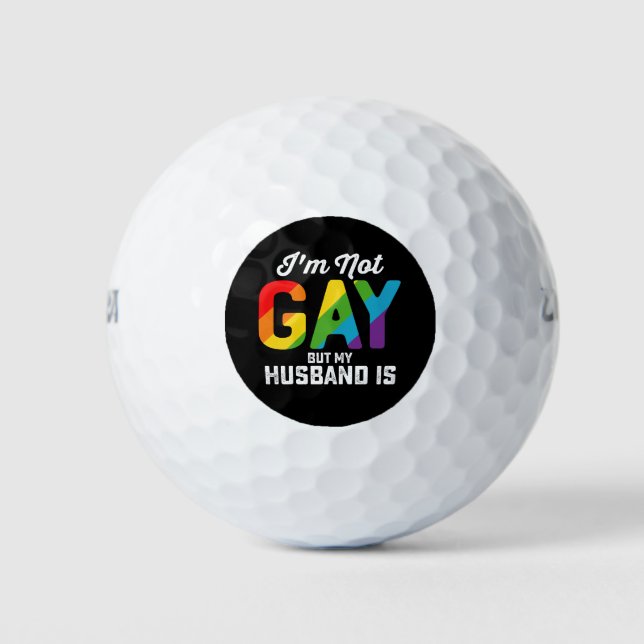 Ich bin nicht schwul, aber mein Mann ist ein lusti Golfball (Vorderseite)