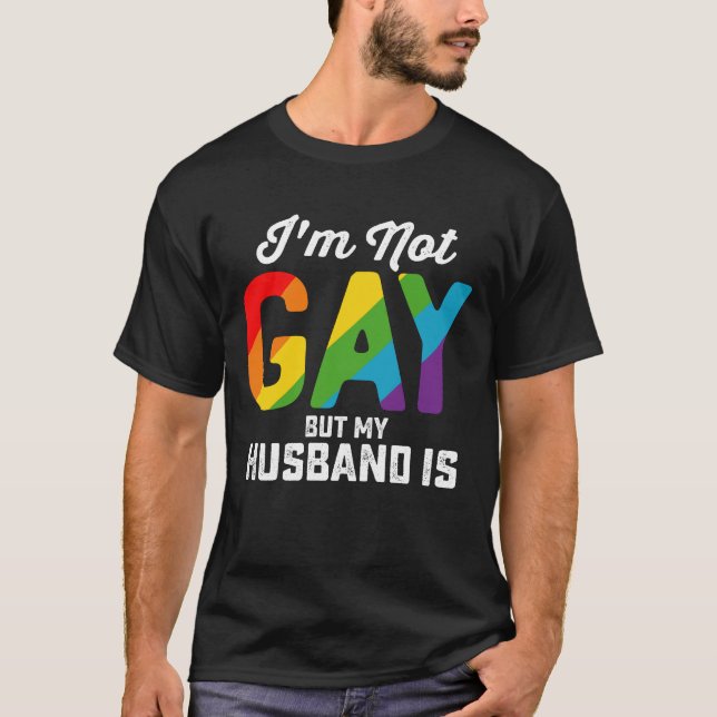 Ich bin nicht schwul, aber mein Mann ist ein lusti T-Shirt (Vorderseite)