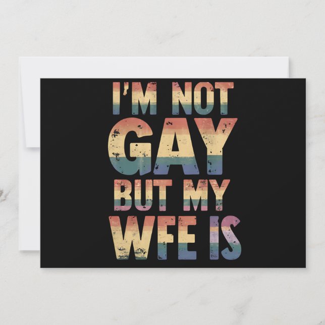 Ich bin nicht schwul, aber meine Ehefrau ist LGBT- Einladung (Vorderseite)